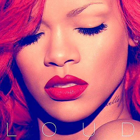of Rihanna's 'Loud' album.
