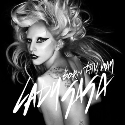born this way cover e1297195593913 New Song: Lady GaGa   Born This Way