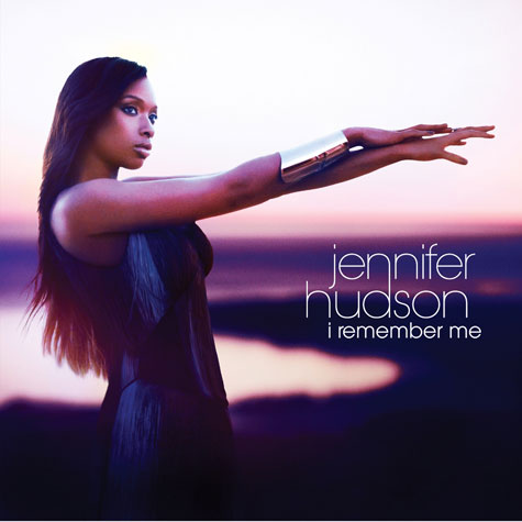 jennifer hudson i remember me Jennifer Hudson Reveals I Remember Me Tracklist
