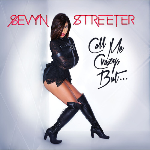 sevyn-streeter-call-me-crazy-but-thatgrapejuice