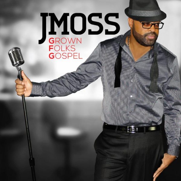jmoss-grown-folk-gospel-thatgrapejuice