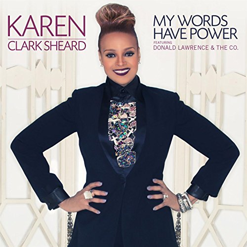 karen clark - my words have - thatgrapejuice