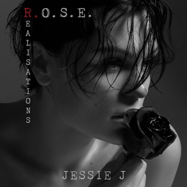 New Music Jessie J R O S E Album [part 1