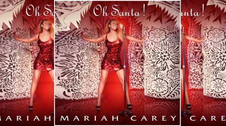 New Song: Mariah Carey - 'Oh Santa'