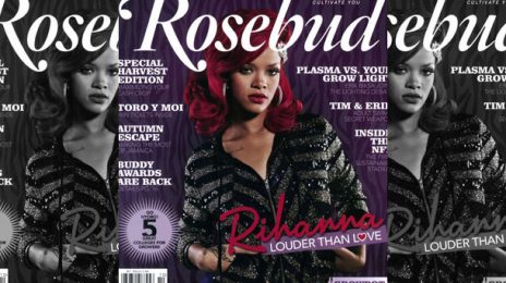 Hot Shot:  Rihanna Covers Rosebud, Talks New Eminem Collab?