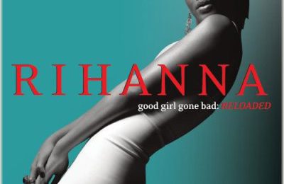 'Good Girl Gone Bad: Reloaded': Will You Be Buying?