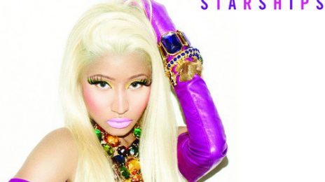 Hot Shot: Nicki Minaj Reveals 'Starships' Single Cover