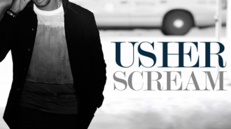 New Song: Usher - 'Scream'