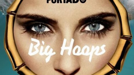 New Video:  Nelly Furtado - 'Big Hoops (Bigger The Better)'