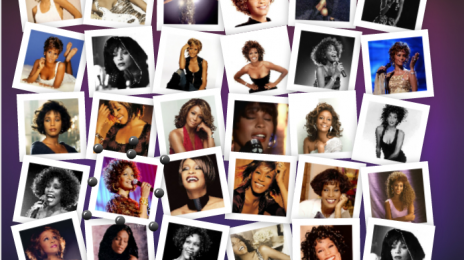 Remembering Whitney:  Our Favorite 50 Minutes Of The Timeless Diva