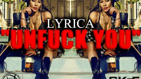 Must Hear: Lyrica Anderson - 'Unf*** You'