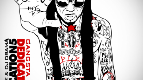 New Music: Lil Wayne - 'Dedication 5 (Mixtape)'