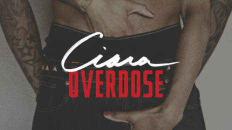 Ciara Releases 'Overdose' Single Artwork 