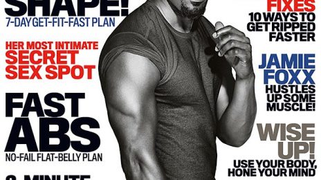 Hot Shot: Jamie Foxx Covers 'Men's Fitness' 