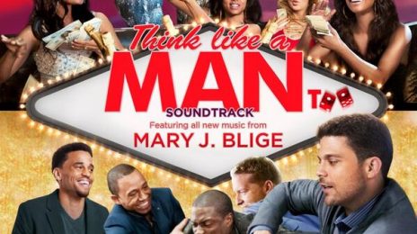 Tracklist:  Mary J. Blige's 'Think Like A Man Too' Soundtrack 