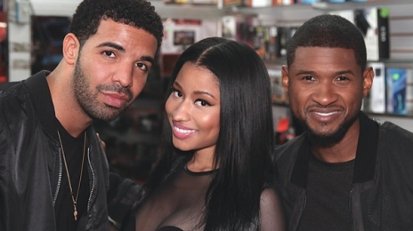 Hot Shot: Nicki Minaj Teases Drake & Usher Collaboration? 