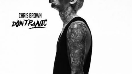 New Song:  Chris Brown - 'Don't Panic' (Remix)