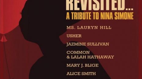 Usher, Lauryn Hill, Mary J. Blige & More Team Up To Record Nina Simone Tribute Album