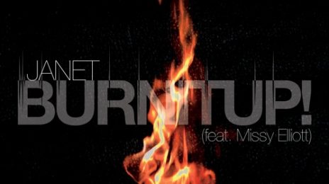 New Song: Janet Jackson - 'BURNITUP (ft. Missy Elliott)'
