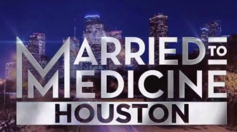 Will You Be Watching? 'Married To Medicine: Houston' [Trailer]