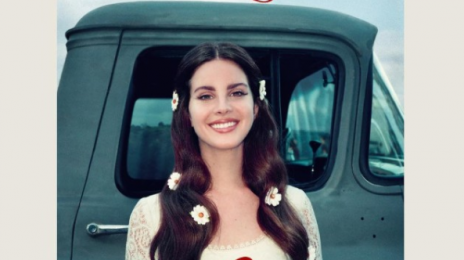 New Song: Lana Del Rey & The Weeknd - 'Lust For Life'