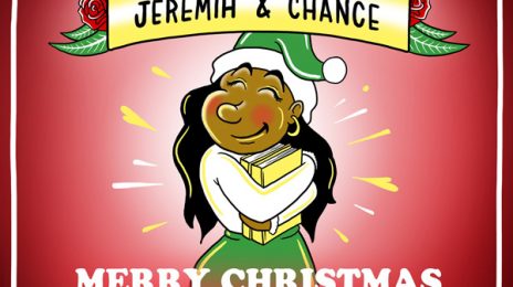 Stream: Jeremih & Chance the Rapper Drop Joint Christmas Album