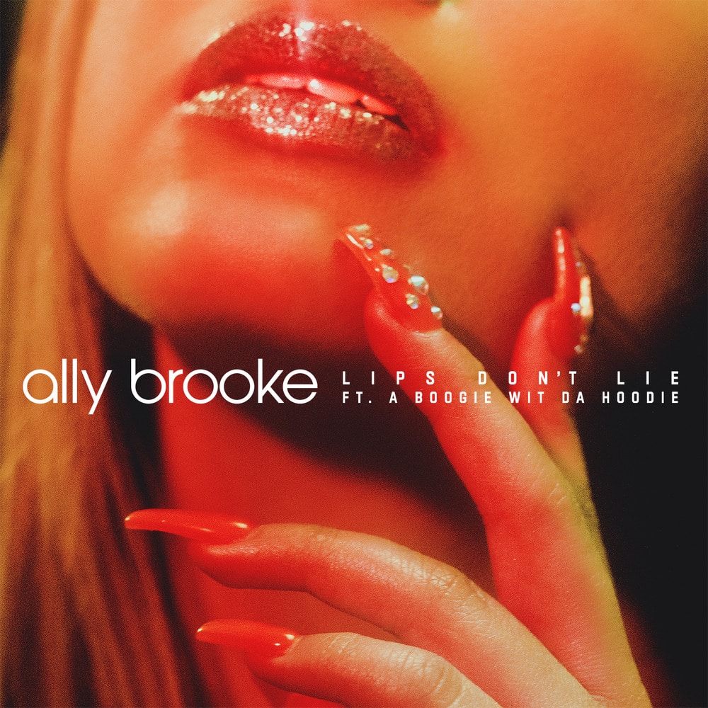 New Song Ally Brooke 'Lips Don't Lie' That Grape Juice