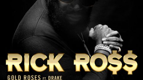 New Song:  Rick Ross - 'Gold Roses' (featuring Drake)