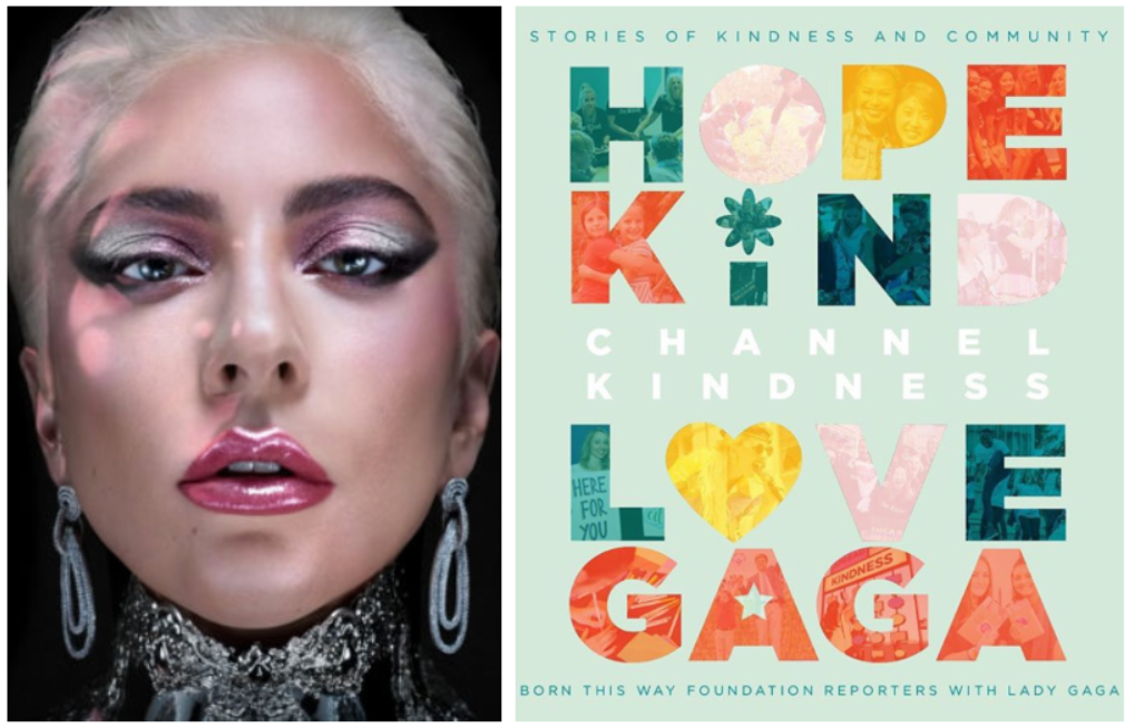Lady Gaga Announces New Anthology Book "Channel Kindness" - That Grape Juice