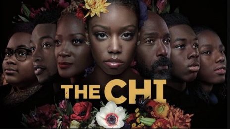 'The Chi' Renewed for Season 4