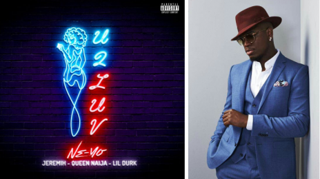 New Song:  Ne-Yo - 'U 2 Luv (Remix)' [featuring Jeremih, Queen Naija, & Lil Durk]