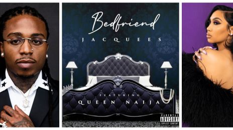 New Song: Jacquees - 'Bed Friend' (featuring Queen Naija)