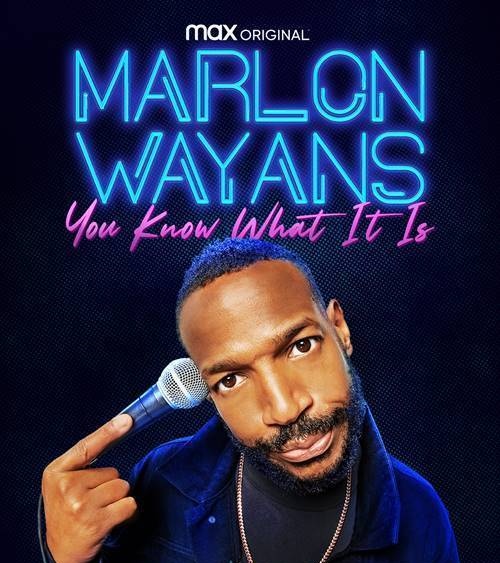 Trailer: Marlon Wayans' HBO Max Comedy Special 'You Know What It Is ...