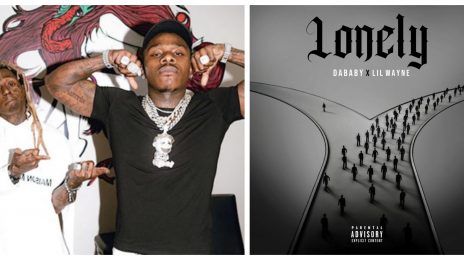 New Song:  DaBaby - 'Lonely' (featuring Lil Wayne)