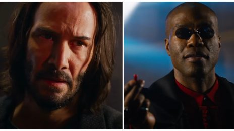 Movie Trailer: 'The Matrix Resurrections' [Starring Keanu Reeves, Yahya Abdul-Mateen II, & Jada Pinkett-Smith]
