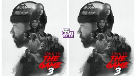 Movie Trailer:  'True to the Game 3' [starring Columbus Short, Lil Mama, Vivica A. Fox, & More]