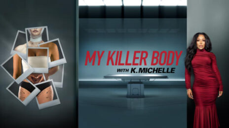 K. Michelle's 'My Killer Body' Premiere a Ratings Winner for Lifetime