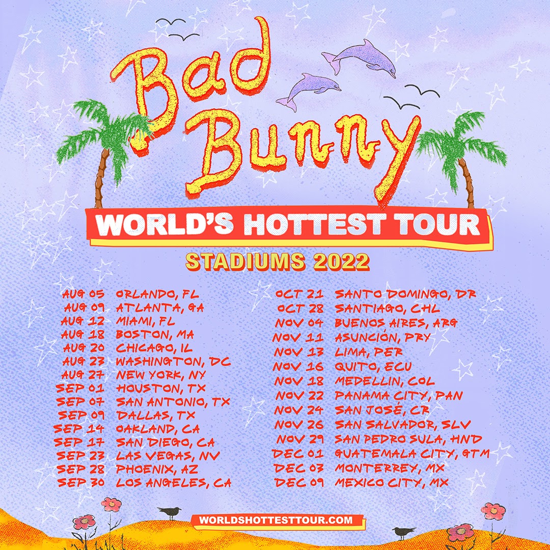 Bad Bunny Announces First-Ever North & South America Stadium Trek with  'World's Hottest Tour' - That Grape Juice