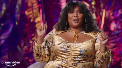 Trailer:  Lizzo's 'Watch Out for the Big Grrrls' Amazon Prime Reality Show [Watch]
