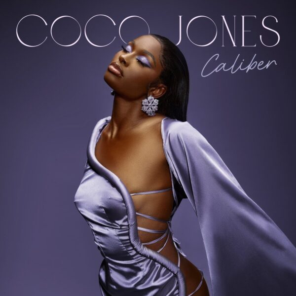 New Song Coco Jones 'Caliber' That Grape Juice