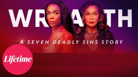 Extended Trailer: Michelle Williams, Romeo Miller, & Tina Knowles-Lawson Star in Lifetime's 'Wrath' [Watch]