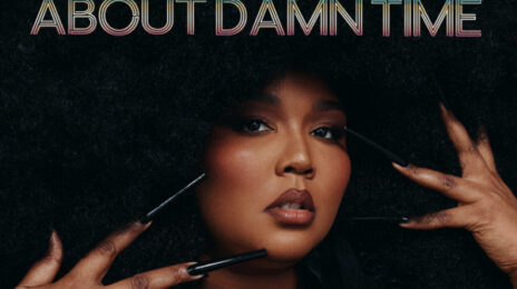 Chart Check [Hot 100]: Lizzo's 'About Damn Time' is the Week's Top Female Debut
