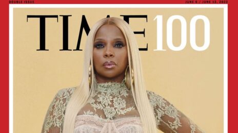 Mary J. Blige Honored with Cover of TIME's Most Influential People Issue