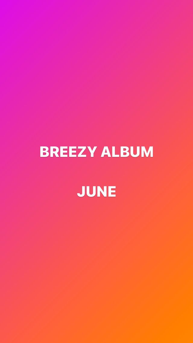 Chris Brown Confirms June Release for 'Breezy' Album - That Grape