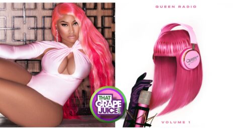 The Predictions Are In! Nicki Minaj's 'Queen Radio: Volume 1' Album Set to Sell...