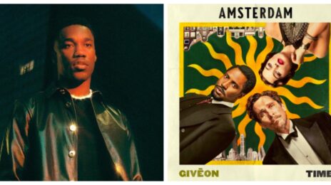New Song: Giveon - 'Time' ['Amsterdam' Movie Soundtrack]