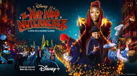 Trailer: 'The Hip Hop Nutcracker' on Disney+ [Starring Stephen “tWitch” Boss & Rev. Run]