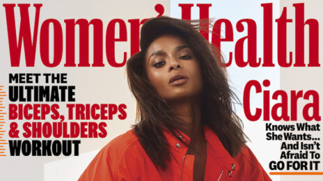 Ciara Covers Women's Health, Dishes on "Loving On Myself" After Break-Up, New Music, & More
