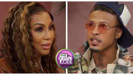 Tamar Braxton After August Alsina's Speculated Coming Out: "Love Wins, My Brother is Free"