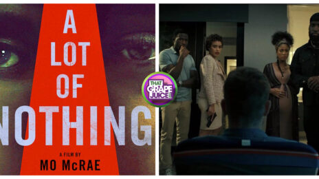 Movie Trailer:  'A Lot of Nothing' [Starring Justin Hartley & Y’Lan Noel]